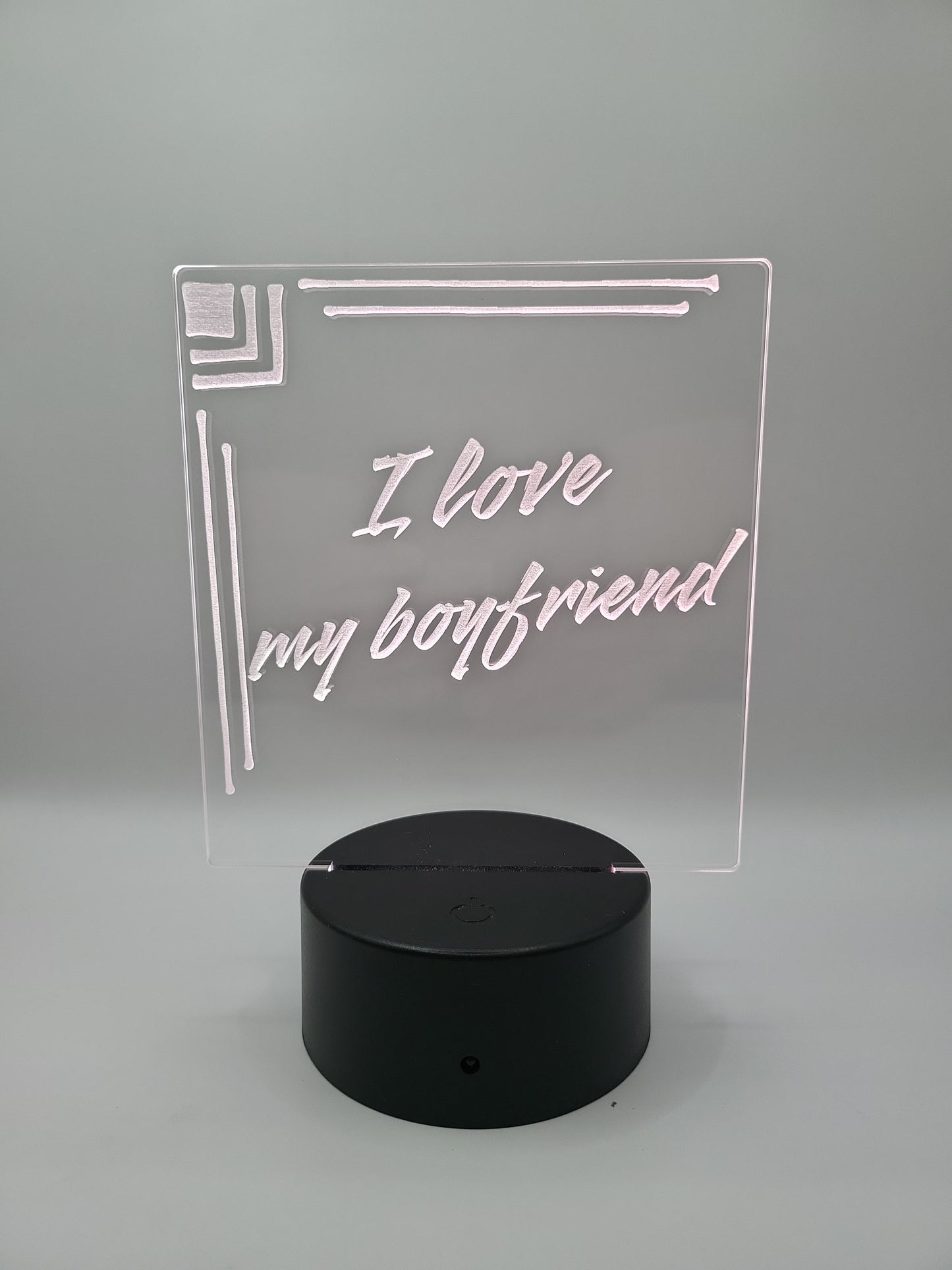 "I love my boyfriend" acrylic light with color changing base